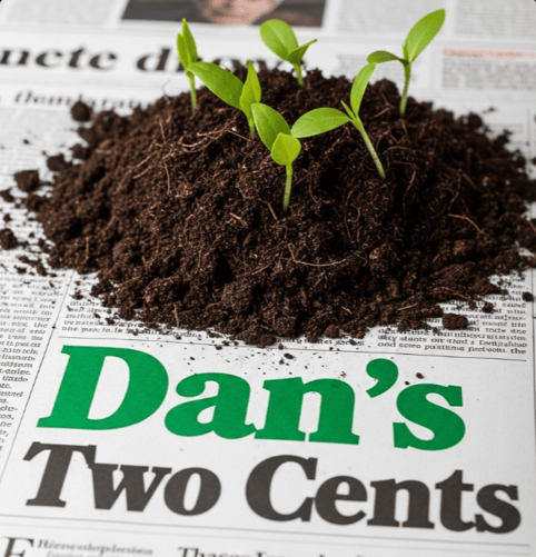 Dan's Two Cents